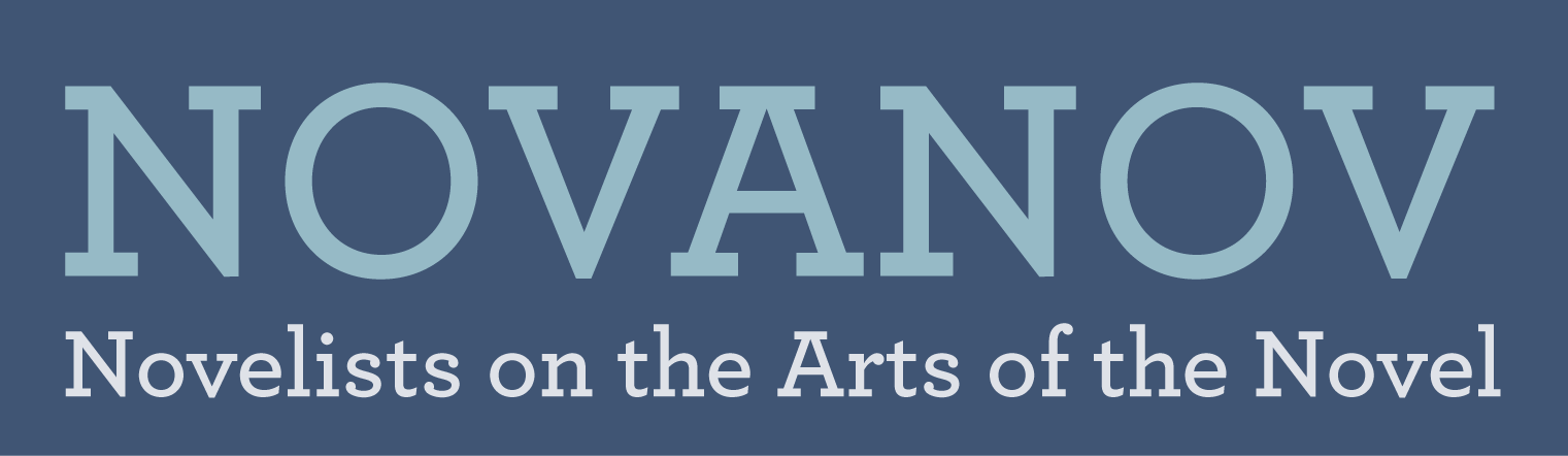 NOVANOV - Novelists on the Art of the Novel